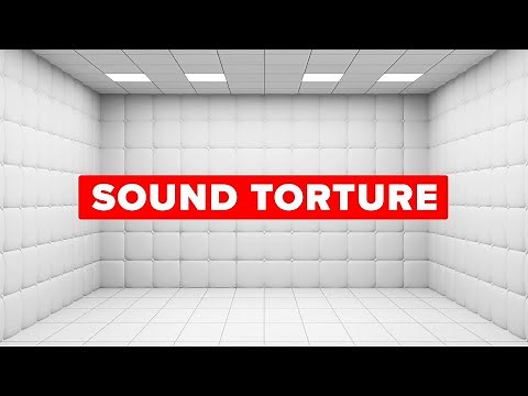 Sound and Silence Torture - Worst Punishments in the History of Mankind