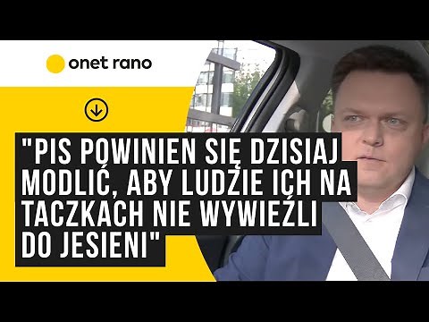 Hołownia: PiS powinien się dzisiaj modlić, aby ludzie ich na taczkach nie wywieźli do jesieni