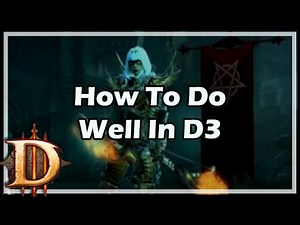 [Diablo 3] How To Do Well In D3 (2.1)