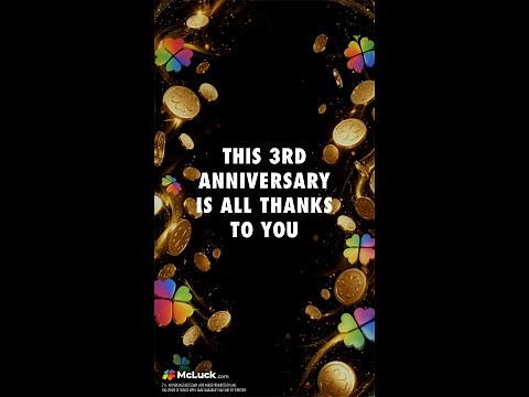 Celebrating 3 Years of McLuck with Our Community