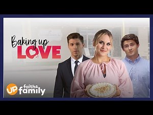 Baking Up Love - Movie Sneak Peek