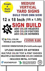 Custom Yard Signs With Stakes, Vertical Custom Yard Signs, Double Sided, Full Color Weatherproof, Build and Design Your Own Outdoor Lawn Sign, Size 12x18