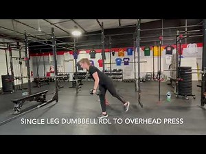 Single Leg Dumbbell RDL to Overhead Press