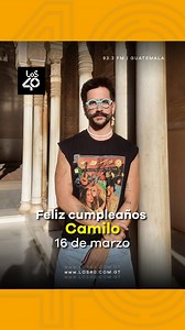 ¡La Tribuu! 🎂 hoy 16 de marzo celebramos el cumpleaños de Camilo Echeverry Correa, mejor conocido como @camilo llega a sus 31 años de edad ¡Muchas Felicidades! 🎉 #los40guatemala #los40 #guatemala #los40guate #guate #radio #los40gt #guate #radio #los40gt #música #guatemala502 #camilo #latribu #guatemala #colombia #cumpleaños | LOS40 Guatemala