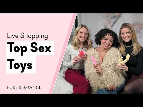 Live Shopping for Top Sex Toys
