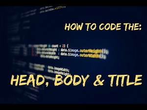 How To Code Head, Body & Title Tags In Notepad ++