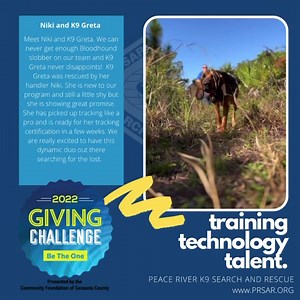 #GivingChallenge2022 #ThePattersonFoundation #TheCommunityFoundationofSarasotaCounty. #BeTheOne #WeArePRSAR #TrainingTechnologyTalent #volunteers #bloodhound #workingdogs | Peace River K9 Search and Rescue Association Inc. | Facebook