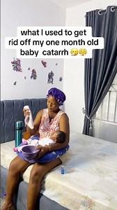 Mothers how do you clear your baby catarrh 🤧🤧 #trending