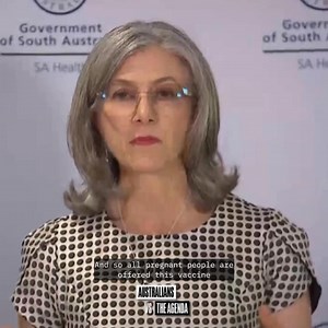It’s nearly the end of 2024, and Chief Public Health Officer Nicola Spurrier is still hosting press conferences to encourage infants and pregnant women to get triple-vaccinated. | Australians vs. The Agenda