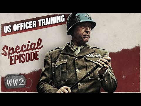 Where Great Men Were Made: American Officer Training - WW2 Special