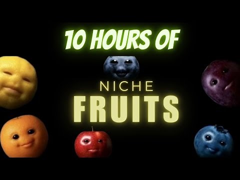 10 Hours of Niche Fruit Eating Themselves