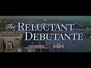 The Reluctant Debutante - Feature Clip