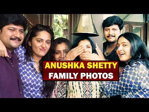 Anushka Shetty Family Photos - Gulte.com