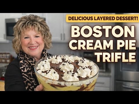 The BEST Boston Cream Pie Trifle – Creamy, Chocolatey & Easy
