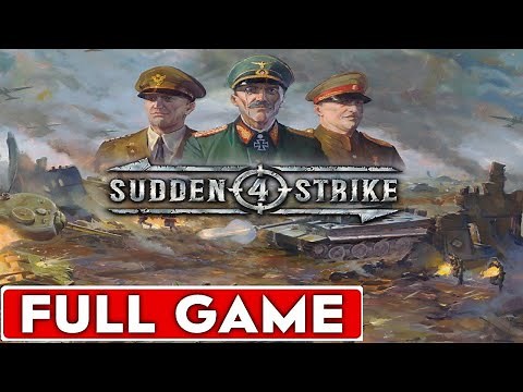 Sudden Strike 4 Full Game Walkthrough Longplay