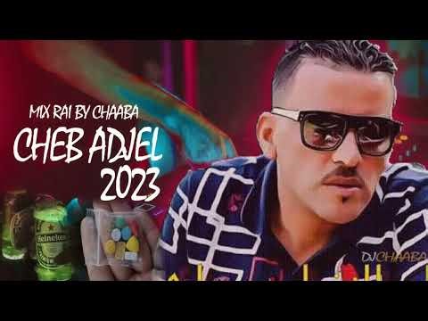 Rai Remix Mix Cheb Adjel 2024 By CHaaBa