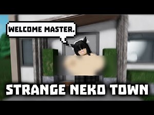 Exploring a "SUS" Neko Town in Roblox...