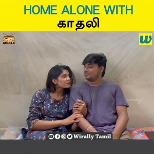 80K views · 803 reactions | Home Alone with காதலி || NariKootam...