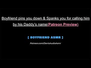 [ASMR] Boyfriend spanks you & pins you down, M4F [Cuddles][Audio roleplay].