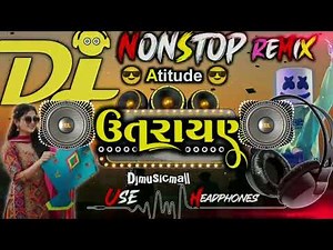 Dj ઉત્તરાયણ Nonstop 2026🔥 Atitude Song😎 ઉતરાયણ ના ગીત 2026 Dj Gujarati Hard Bass