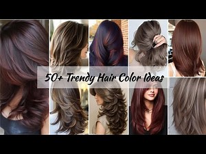 🔥 50+ Trendy Hair Colors Ideas | 50 Top Hair Color Ideas & Styling Trends For Everyone #haircolor