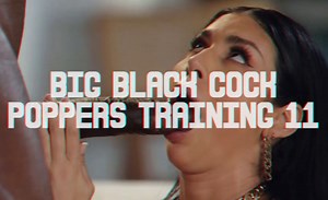 Big Black Cock Poppers Training 11