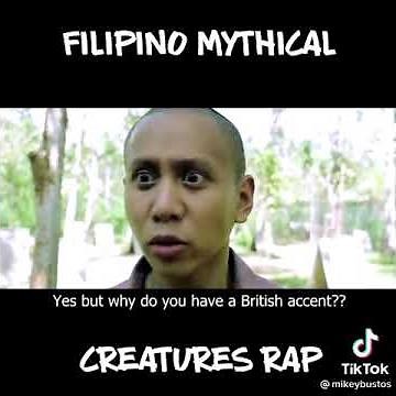 FILIPINO MYTHICAL creatures rap