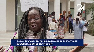 2.1K views · 85 reactions | Gabon  culture : les femmes artistes et opératrices culturelles qui se distinguent et font les beaux jours du secteur culturel | Gabon 24 | Facebook