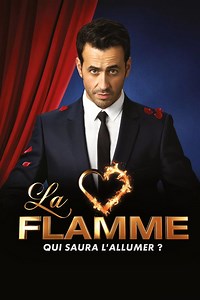 La Flamme - Série