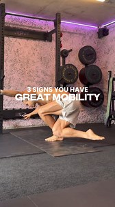 3.9K views · 97 reactions | 3 signs you have great good mobility...