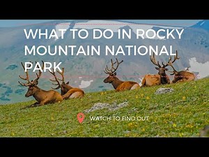 Rocky Mountain National Park with GyPSy Guide Audio Driving Tour App