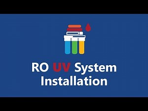 Express Water Ultraviolet RO System Installation