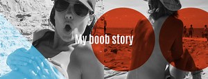 Our Boob Stories - Stephanie Szostak