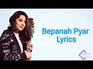 Bepanah Pyaar Lyrics Payal Dev, Yasser Desai | Surbhi Chandna, Sharad Malhotra | Shabbir A