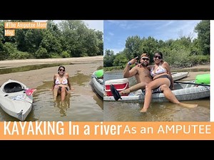 KAYAKING AS A BKA AMPUTEE [the amputee mom vlog] Iowa River Kayaking