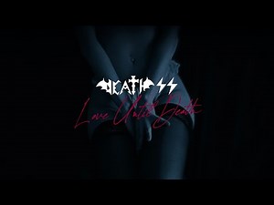 Death SS - LOVE UNTIL DEATH (Visual)