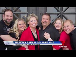 Anuncian funeral de Laurie Holt