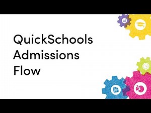 QuickSchools Admissions Flow