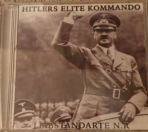 Hitlers Elite Kommando - Leibstandarte N.R