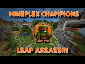 Mineplex Champions: The Leap Assassin!