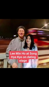 3.4M views · 41K reactions | Lee Min Ho at Song Hye Kyo on dating stage na #songhyekyofans #LeeMinHo #kdramaph #KDramaPaMore | Venielyn B. Rahman | Facebook