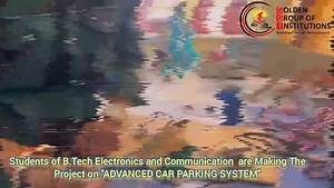 PROJECT ILLUSTRATION ....!!!! 🔌🔌🔋🔋📼📽️🪫💽💾 "Exploring the frontier of innovation! Check out the latest illustration from the Electronics and Communication Department at Golden College of Engineering and Technology, Gurdaspur where our marvellous gems made an innovative project on "Advanced Car Parking System" with the dynamic guidance of faculty. #Goldengroupofinstitutions #TechInnovation #EngineeringExcellence 🚀 | Golden Group of Institutions
