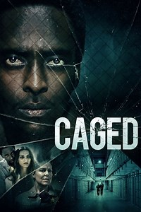 Stream Caged (2021): Find it on Netflix, Prime Video, Hulu & more