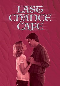 Last Chance Cafe (2006)