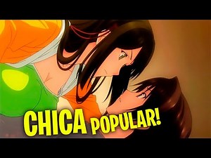 💖 6 Animes donde La Chica POPULAR se Enamora del CHICO IMPOPULAR