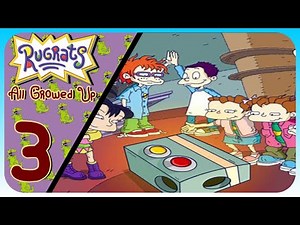 Rugrats: All Growed-Up Walkthrough (PC) (No Commentary) Part 3