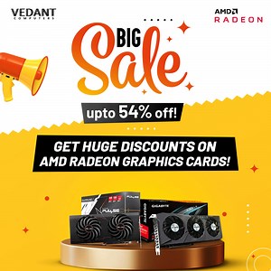AMD Radeon Big Sale!🔥 Get up to 54% off AMD Radeon Graphics Cards! Buy Now: bit.ly/AMDRadeon-GPU Also, get #FreeShipping on all orders #AllOverIndia.🤩 Check out for more offers, visit: bit.ly/VedantDealAndOffers #VedantComputers #GPU #AMD #Radeon #BigSale #HugeDiscount #MSI #Gigabyte #Asrock #Asus #Sapphire | Vedant Computers
