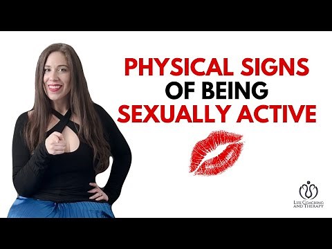 Physical Signs of Being Sexually Active Explained by a Sex Therapist