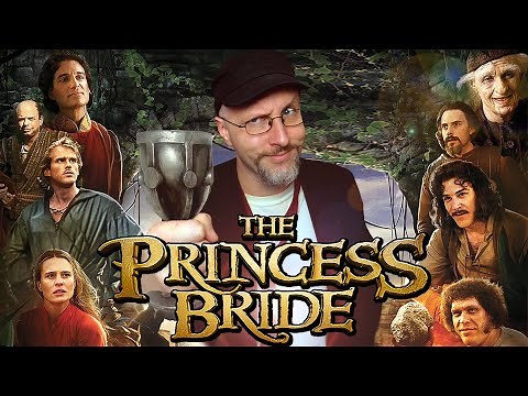 The Princess Bride - Nostalgia Critic