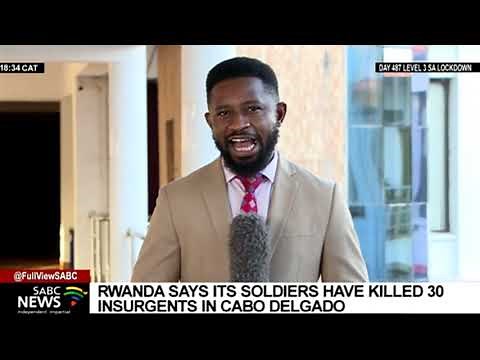Rwandan forces have allegedly killed 30 insurgents in Mozambique